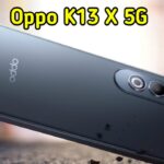 OPPO K13 X 5G : दमदार 200MP कैमरा और 156W फास्ट चार्जिंग के साथ जल्द होगा लॉन्च
